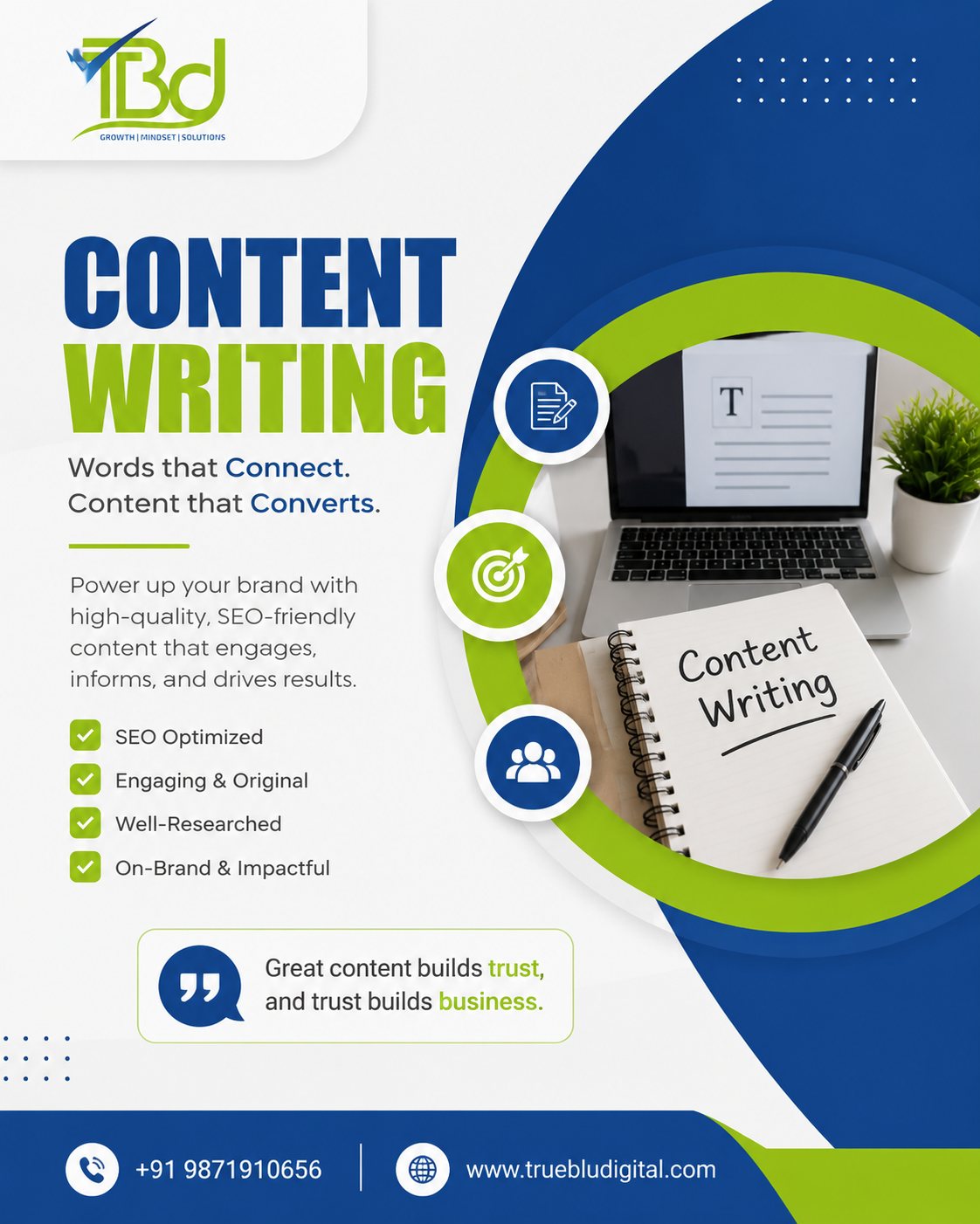 A premium Instagram post promoting professional content writing services by TrueBlu Digital. The design features the TBD logo at the top, a modern blue and green theme, content writing icons, a laptop workspace, and highlights SEO-optimized, engaging,